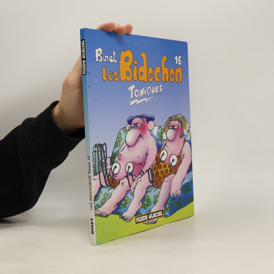 Christian Binet Les Bidochon: toniques