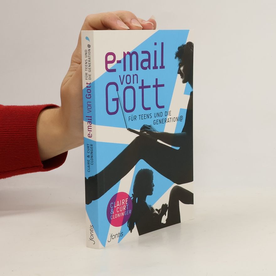 Claire Cloninger E-Mail von Gott für Teens und die Generation @