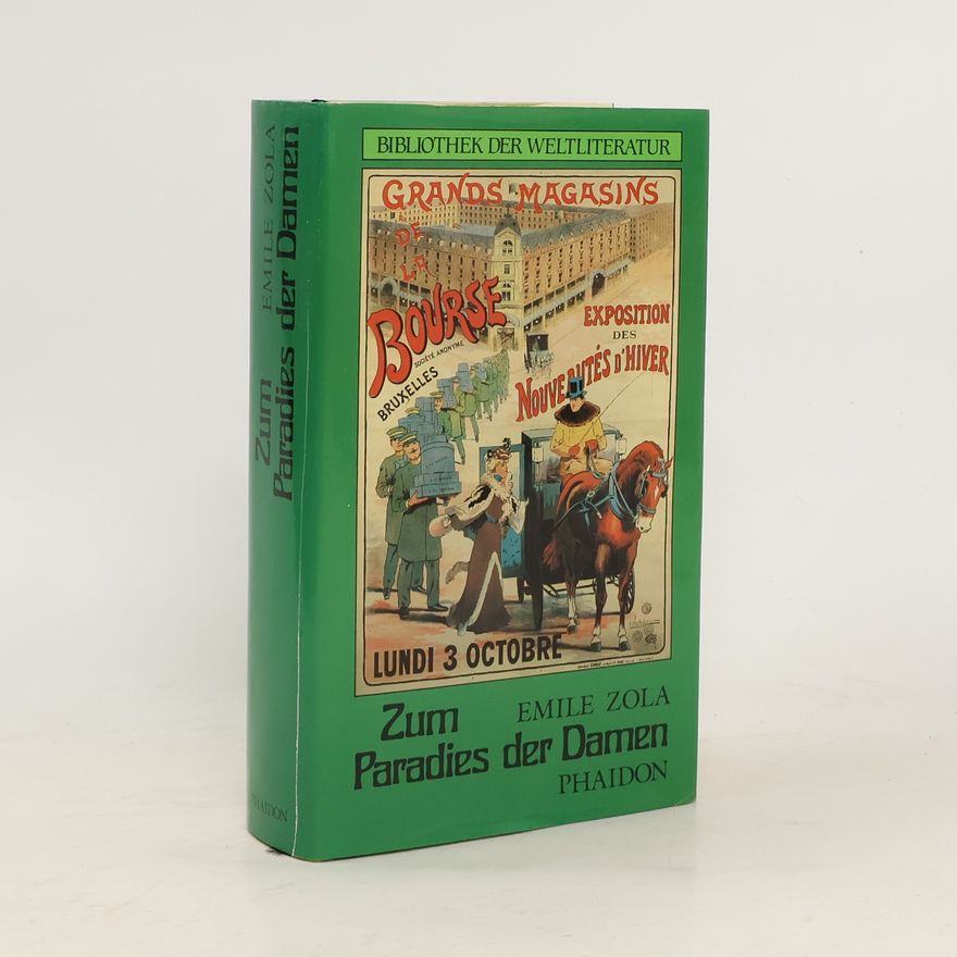 Émile Zola Zum Paradies der Damen