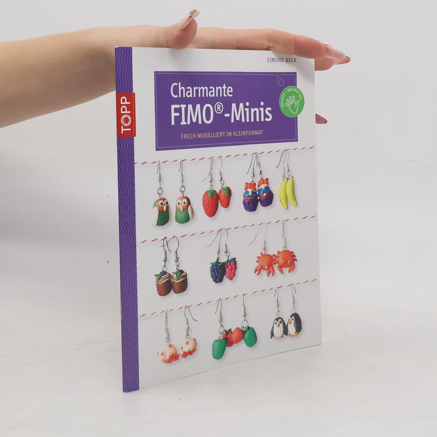 Simone Beck Charmante Fimo-Minis
