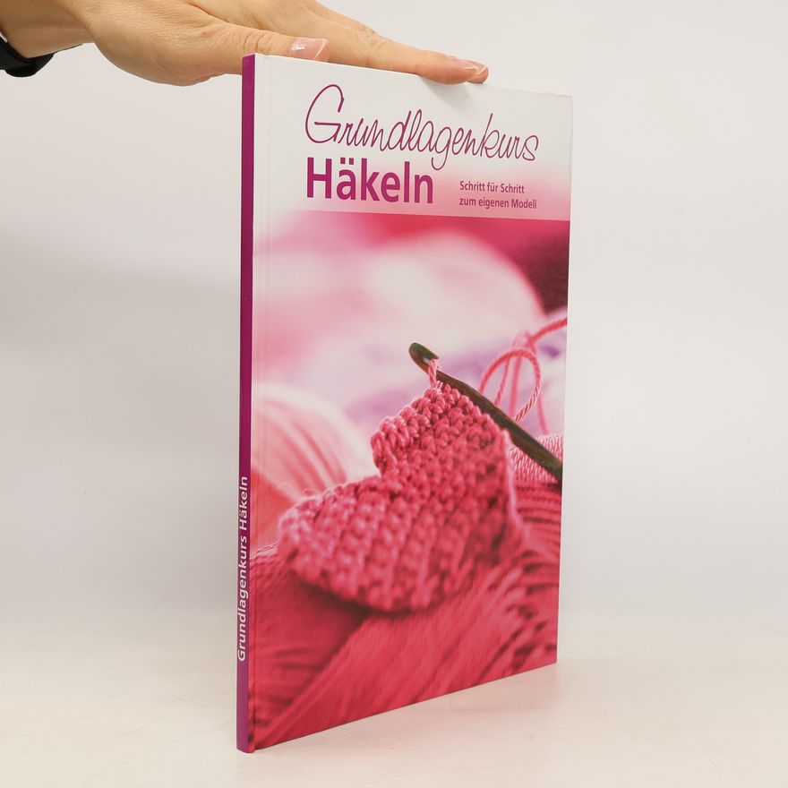 Collectif d'auteurs Grundlagenkurs Häkeln