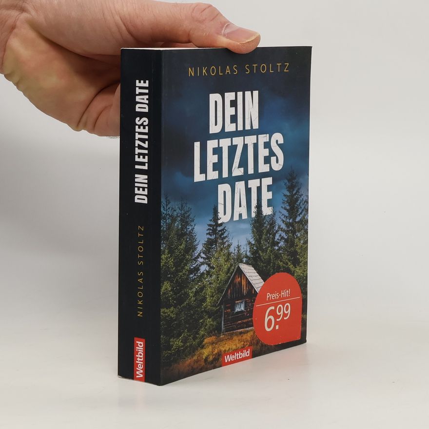 Nikolas Stoltz Dein letztes Date