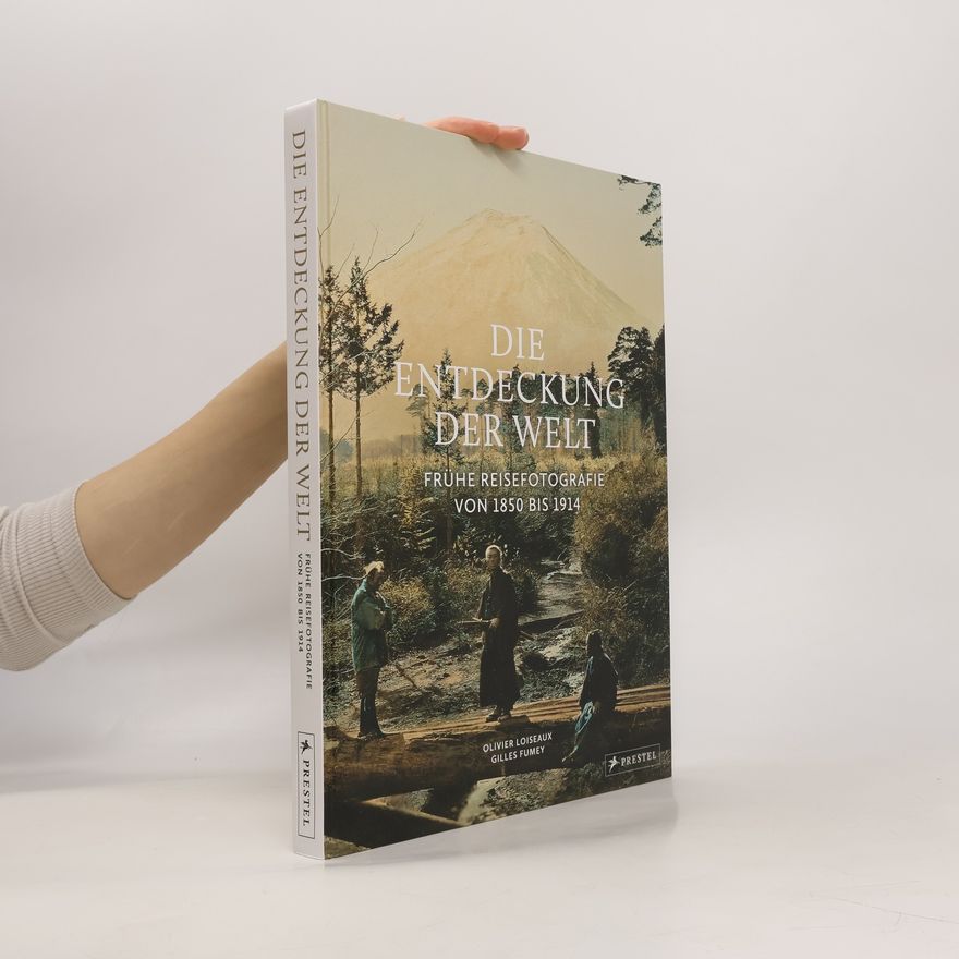 Olivier Loiseaux Die Entdeckung der Welt