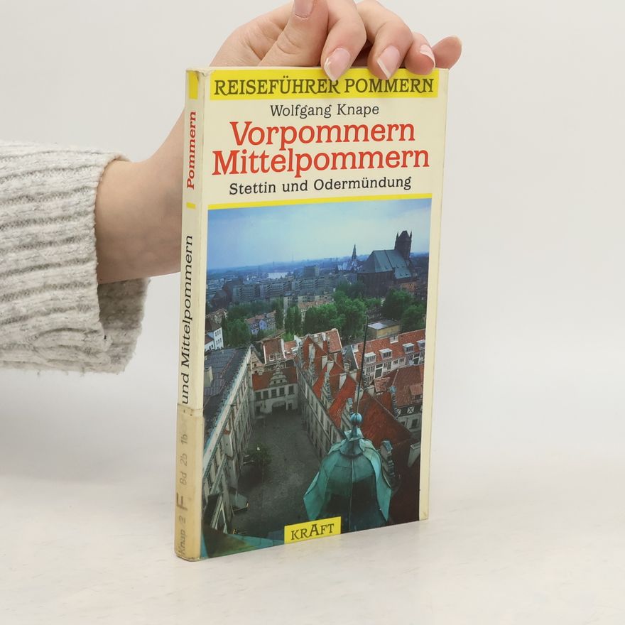Wolfgang Knape Vorpommern, Mittelpommern