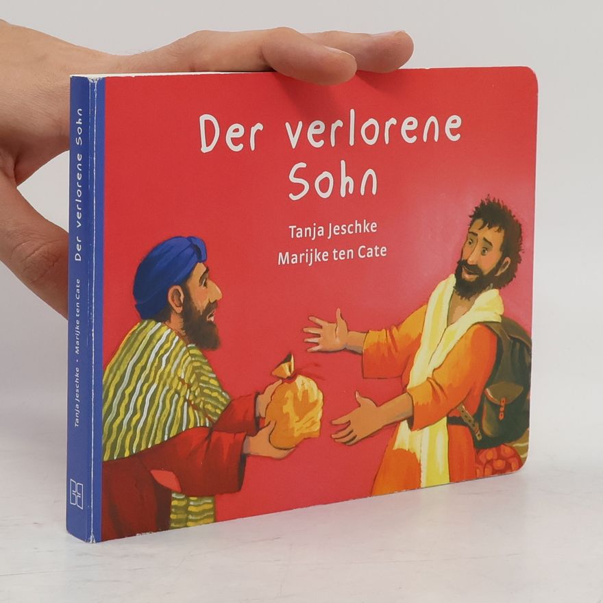 Tanja Jeschke Der verlorene Sohn