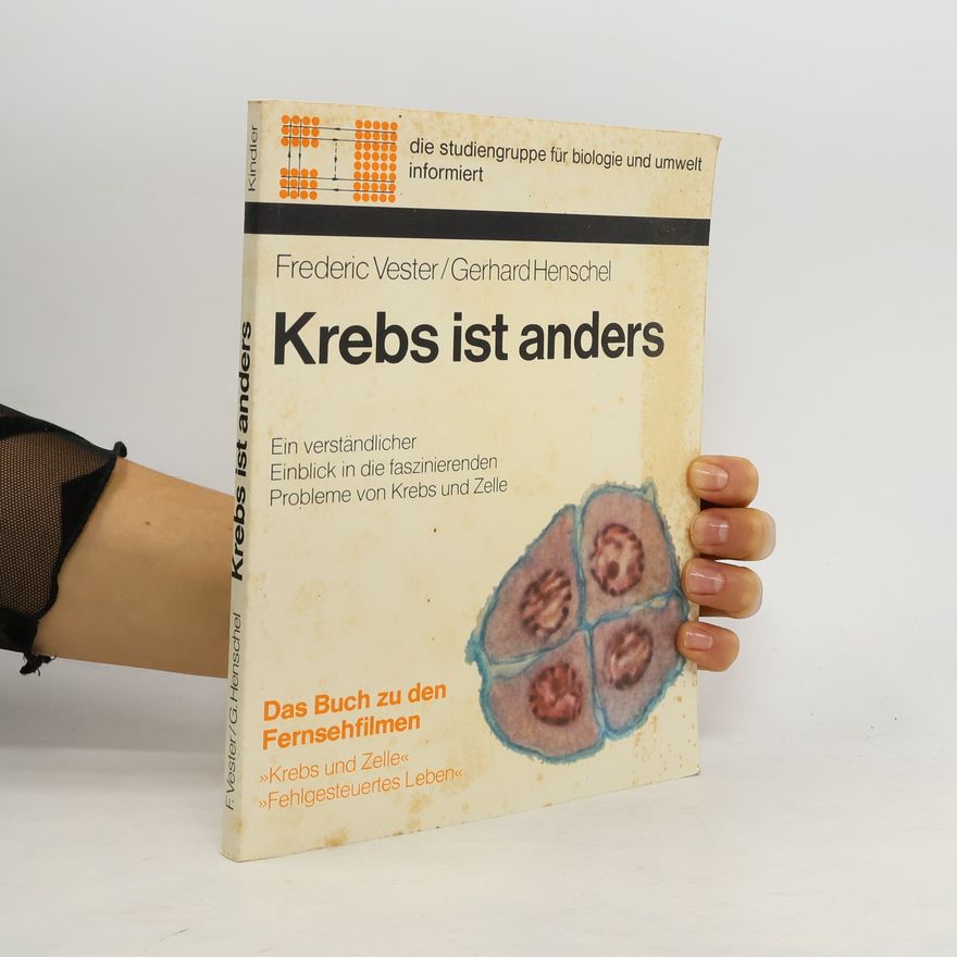 Frederic Vester Krebs ist anders