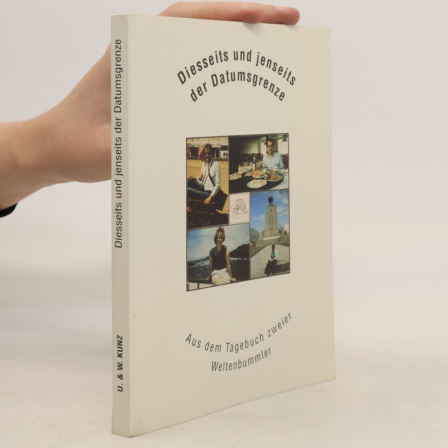 Various authors Diesseits und Jenseits der Datumsgrenze