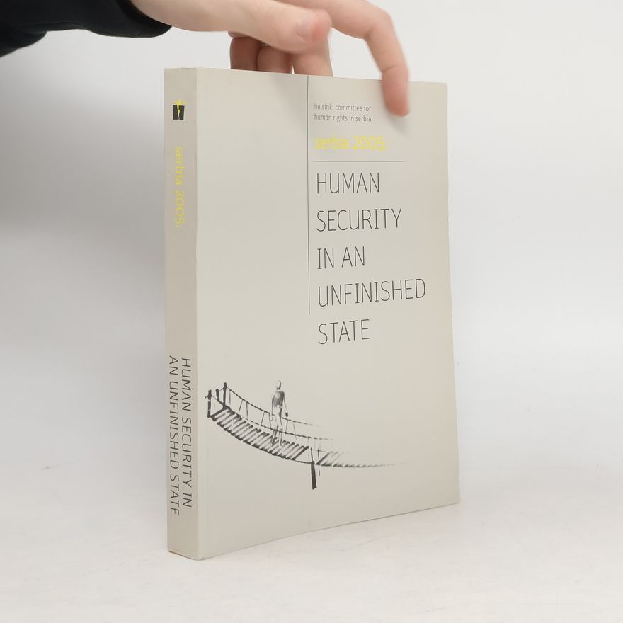 Collectif d'auteurs Human Security in an Unfinished State