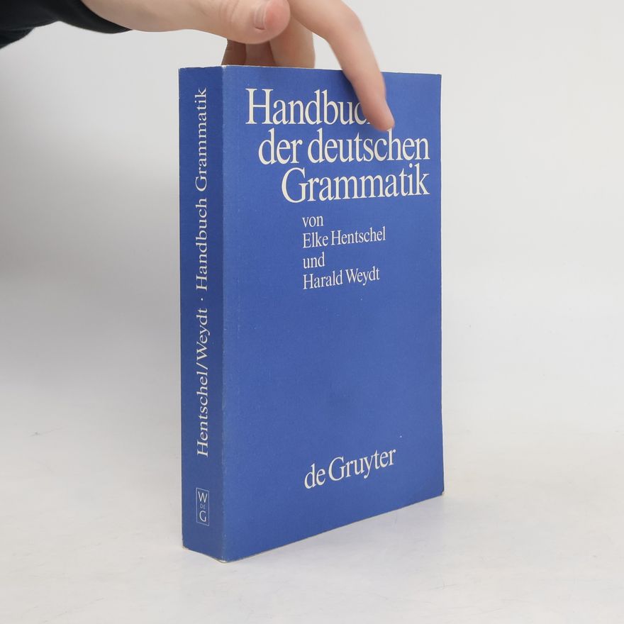 Elke Hentschel Handbuch der deutschen Grammatik