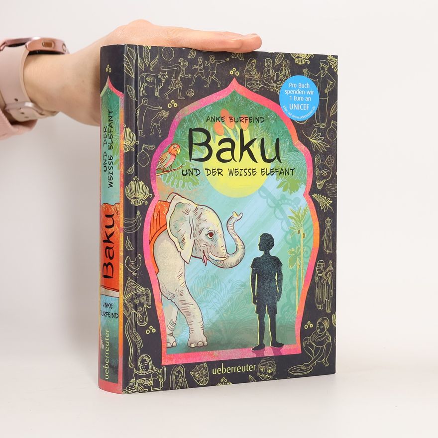 Anke Burfeind Baku und der weisse Elefant
