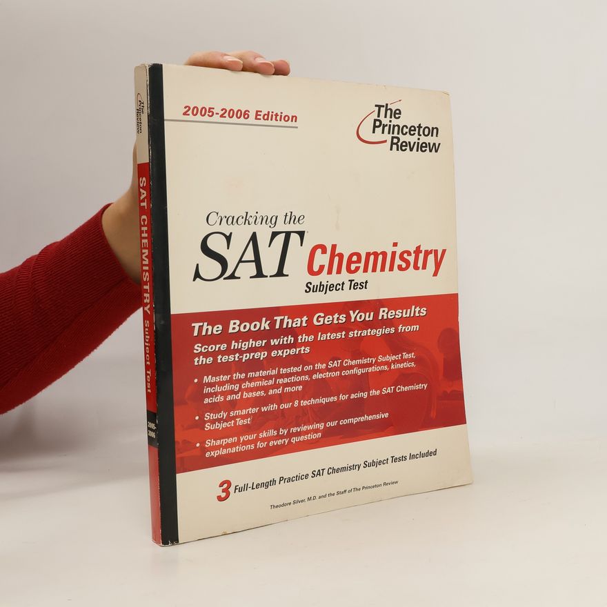Theodore Silver The Princeton Review: Cracking the SAT Chemistry Subject Test