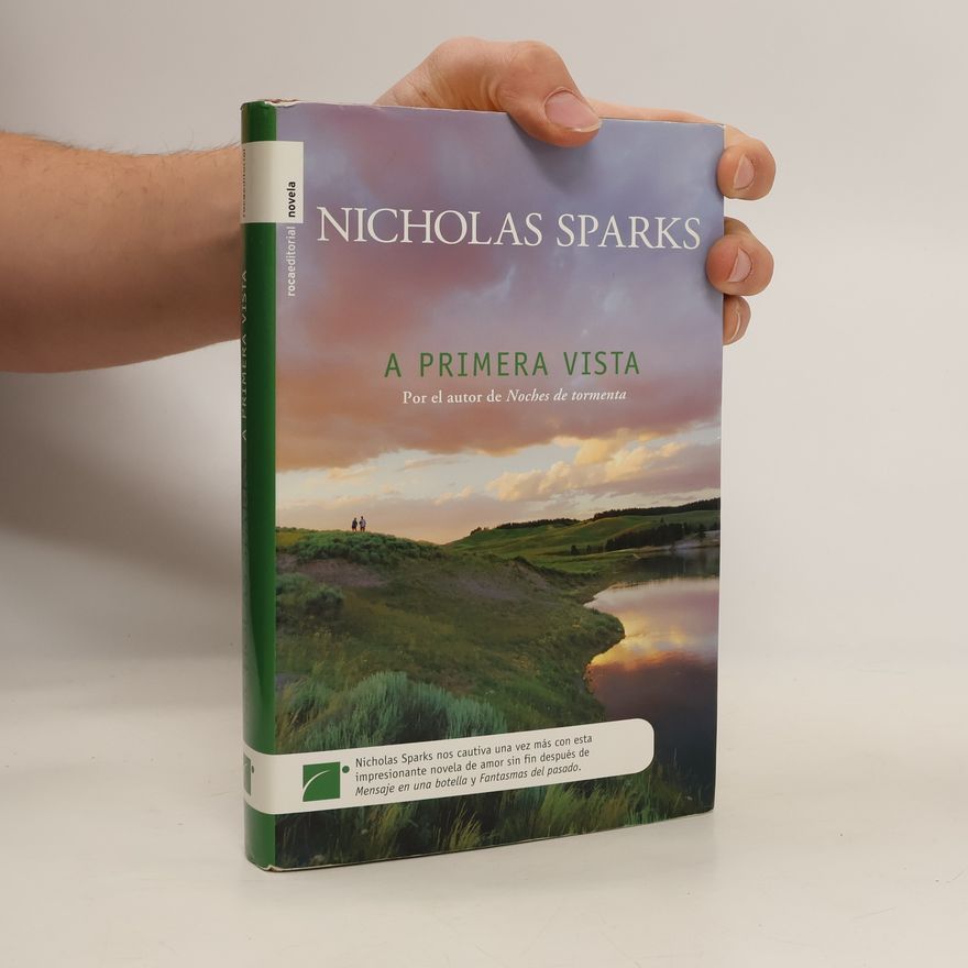 Nicholas Sparks A primera vista