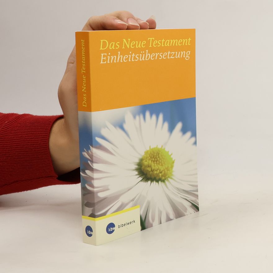 Gerhard Barth Das Neue Testament : Einheitsübersetzung der Heiligen Schrift