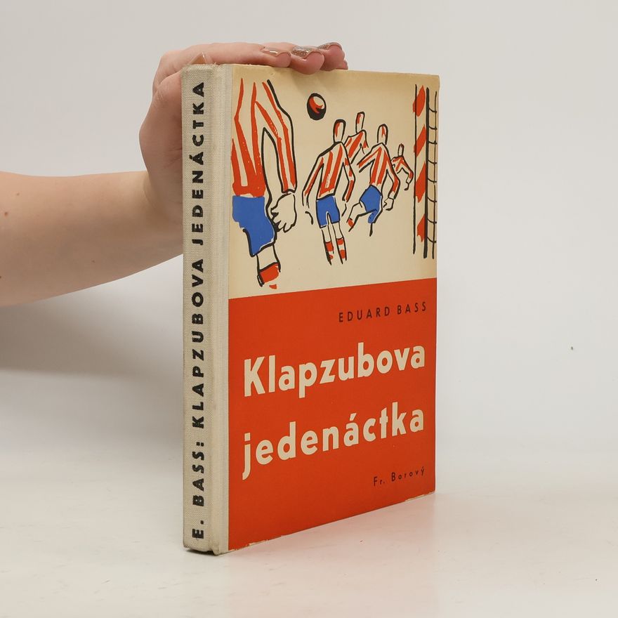 Eduard Bass Klapzubova jedenáctka