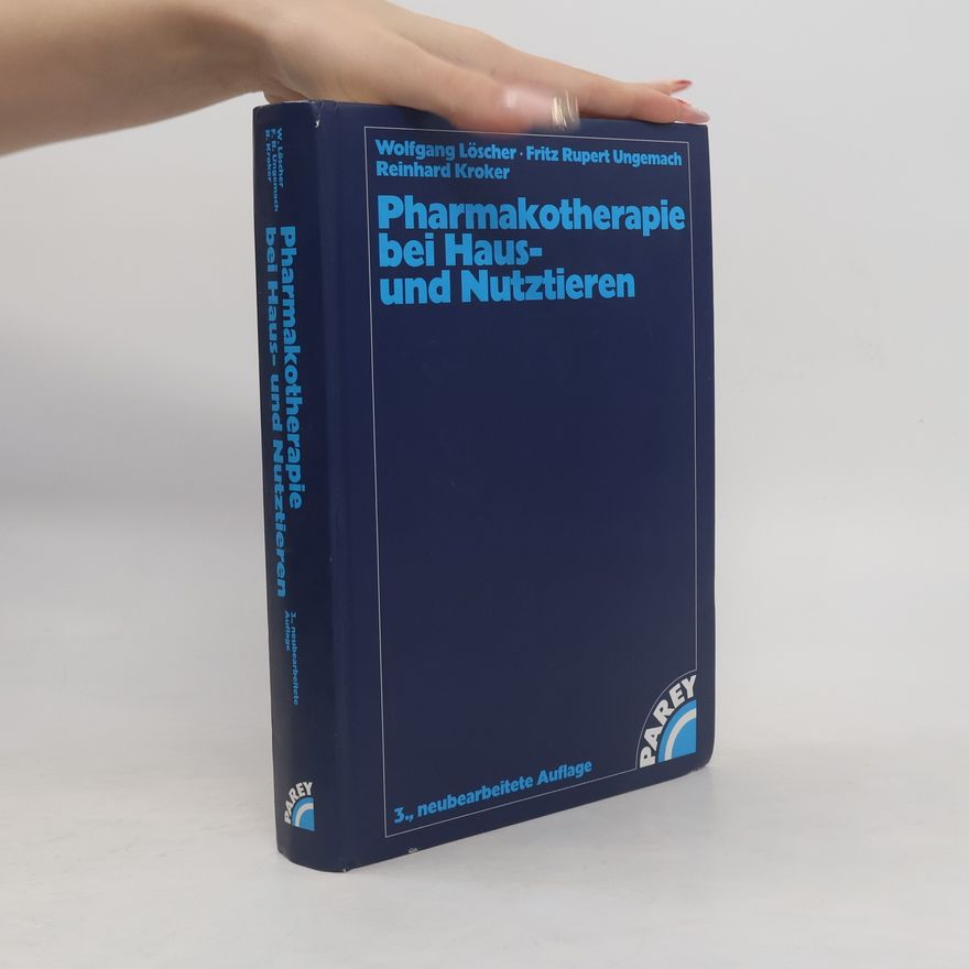 Wolfgang Löscher Pharmakotherapie bei Haus- und Nutztieren