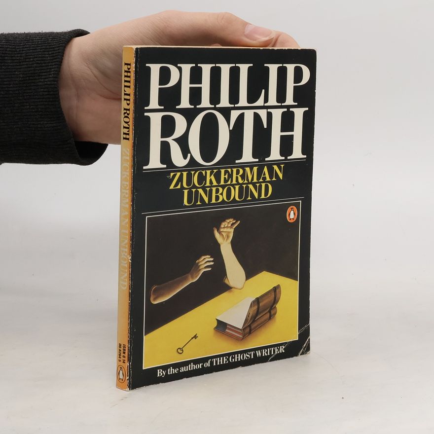 Philip Roth Zuckerman Unbound