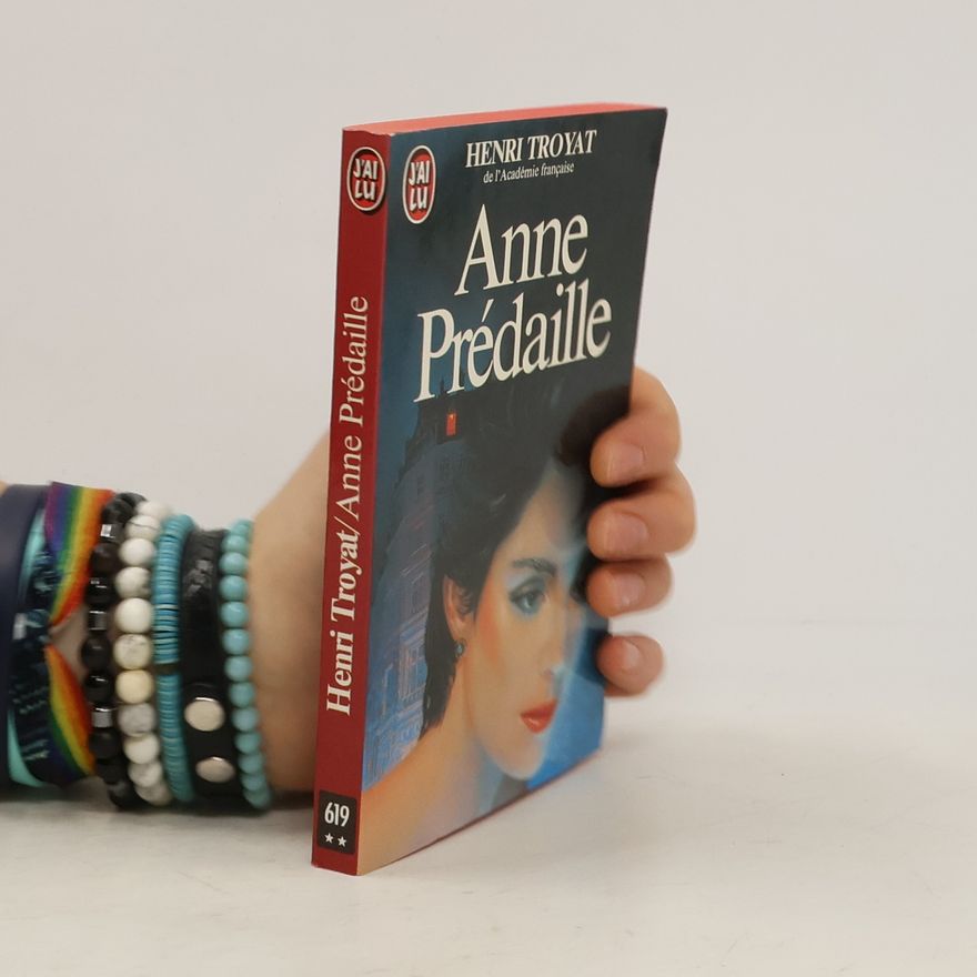 Henri Troyat Anne Prédaille