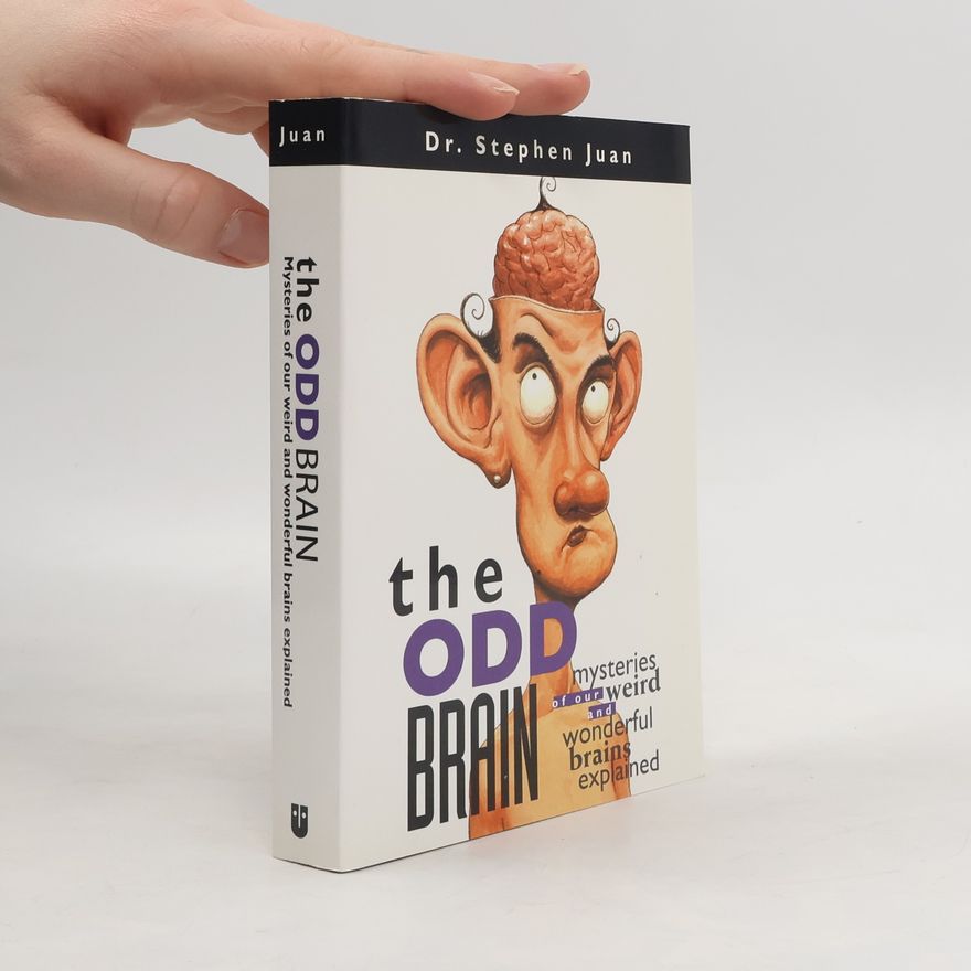 Stephen Juan The Odd Brain