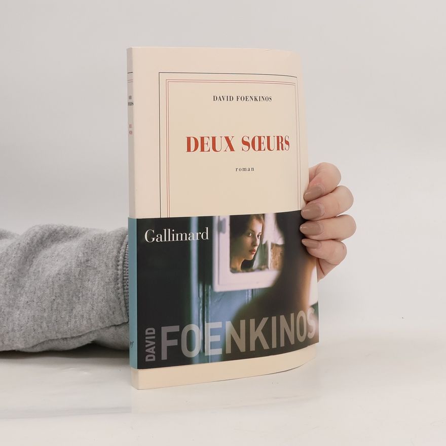 David Foenkinos Deux sœurs