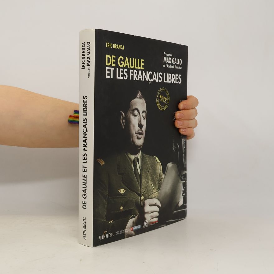 De Costeille De Gaulle et les Français libres