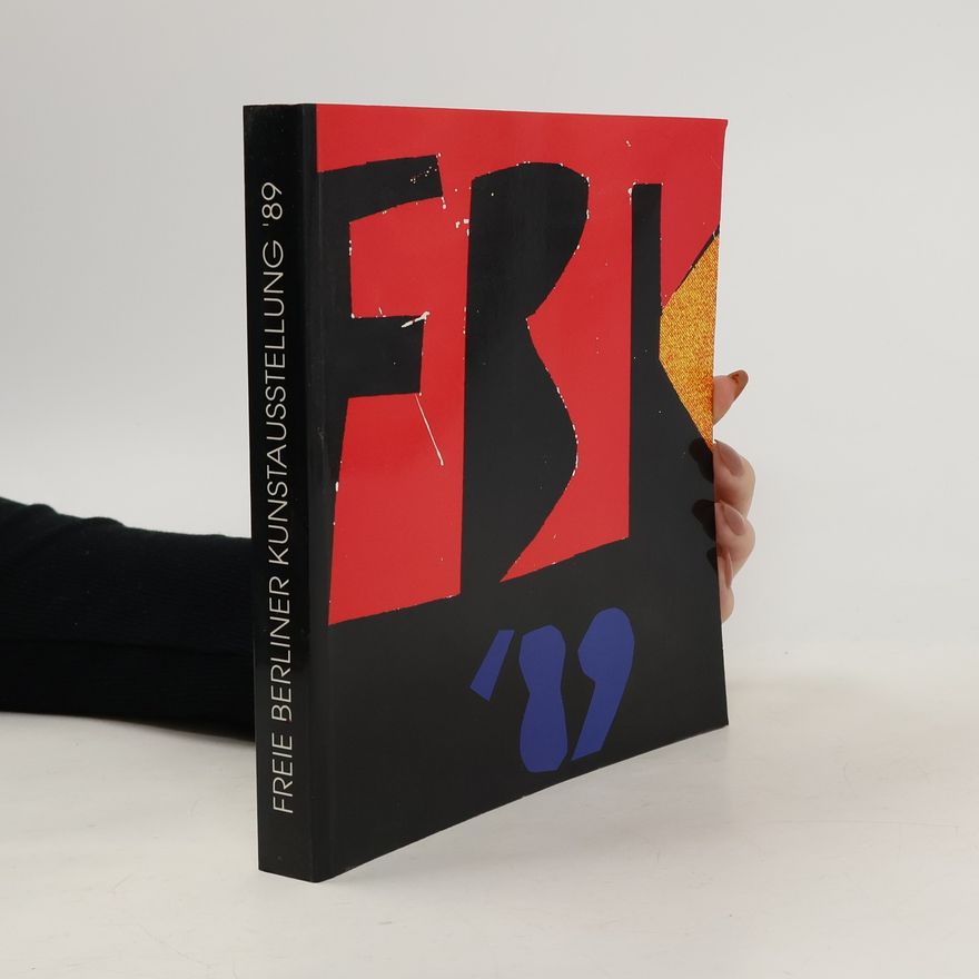 Autorenkollektiv Freie Berliner Kunstausstellung '89