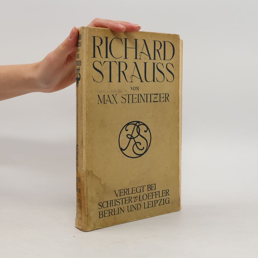 Max Steinitzer Richard Strauss