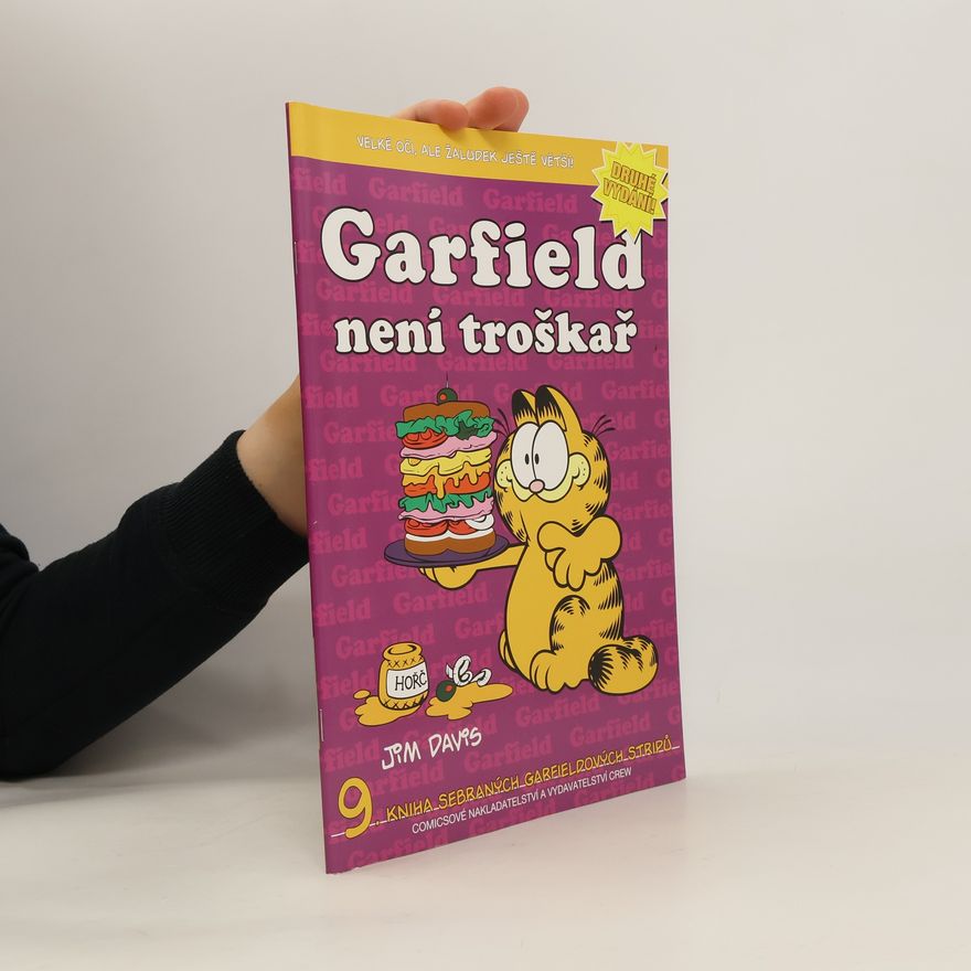 Jim Davis Garfield není troškař