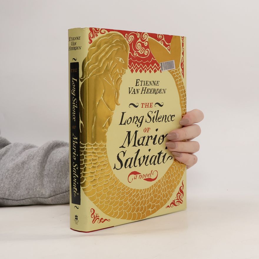 Etienne van Heerden The Long Silence of Mario Salviati
