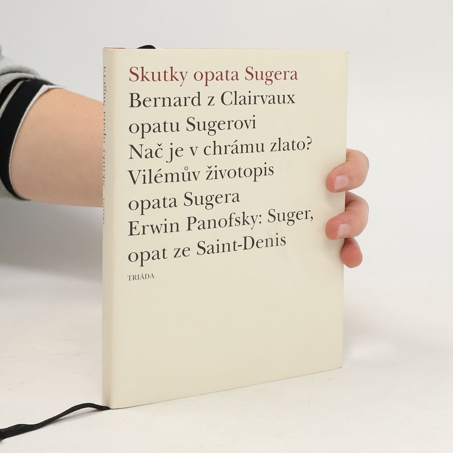 Suger Skutky opata Sugera