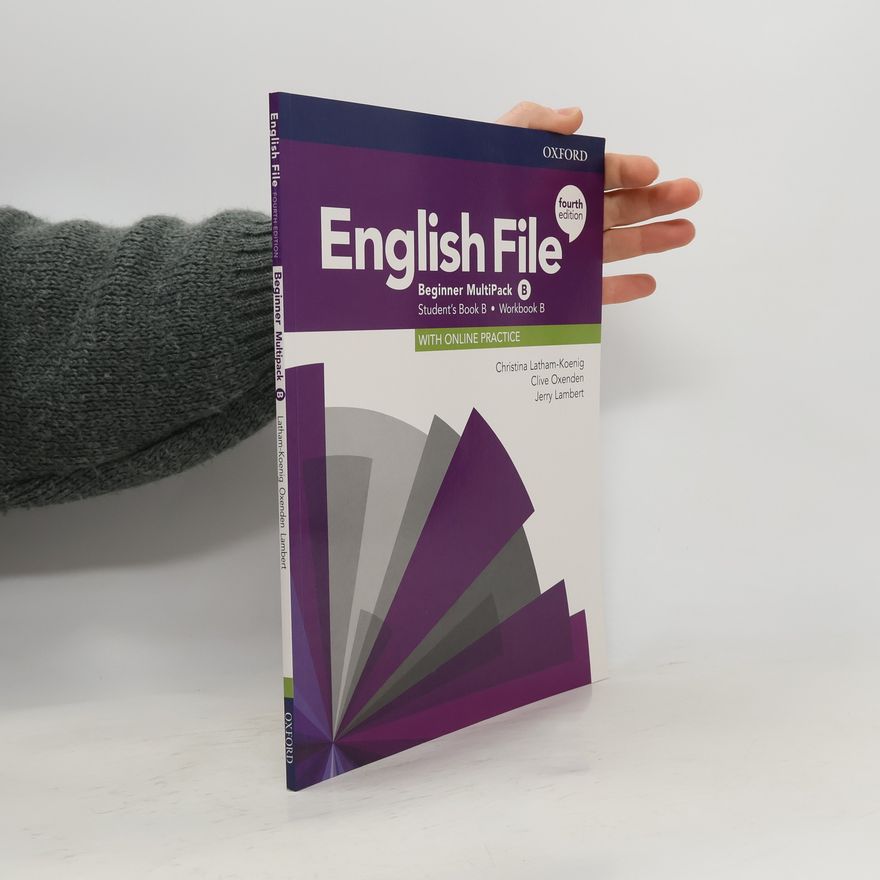 Kolektiv autorů English File Fourth Edition Beginner Multipack B