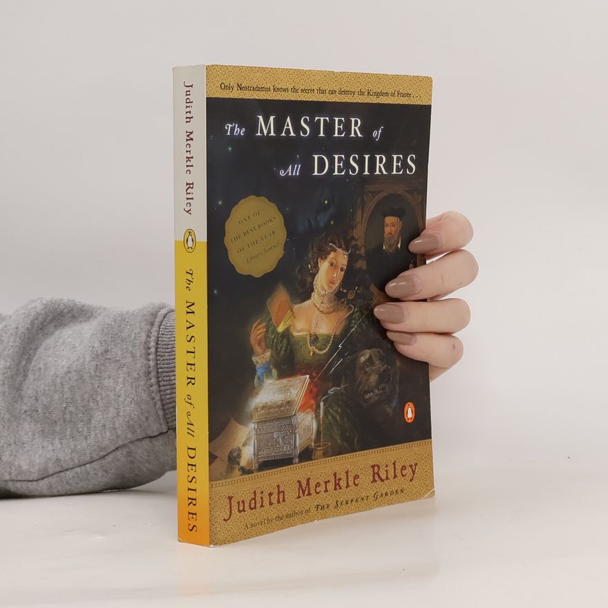 Judith Merkle Riley The Master of All Desires