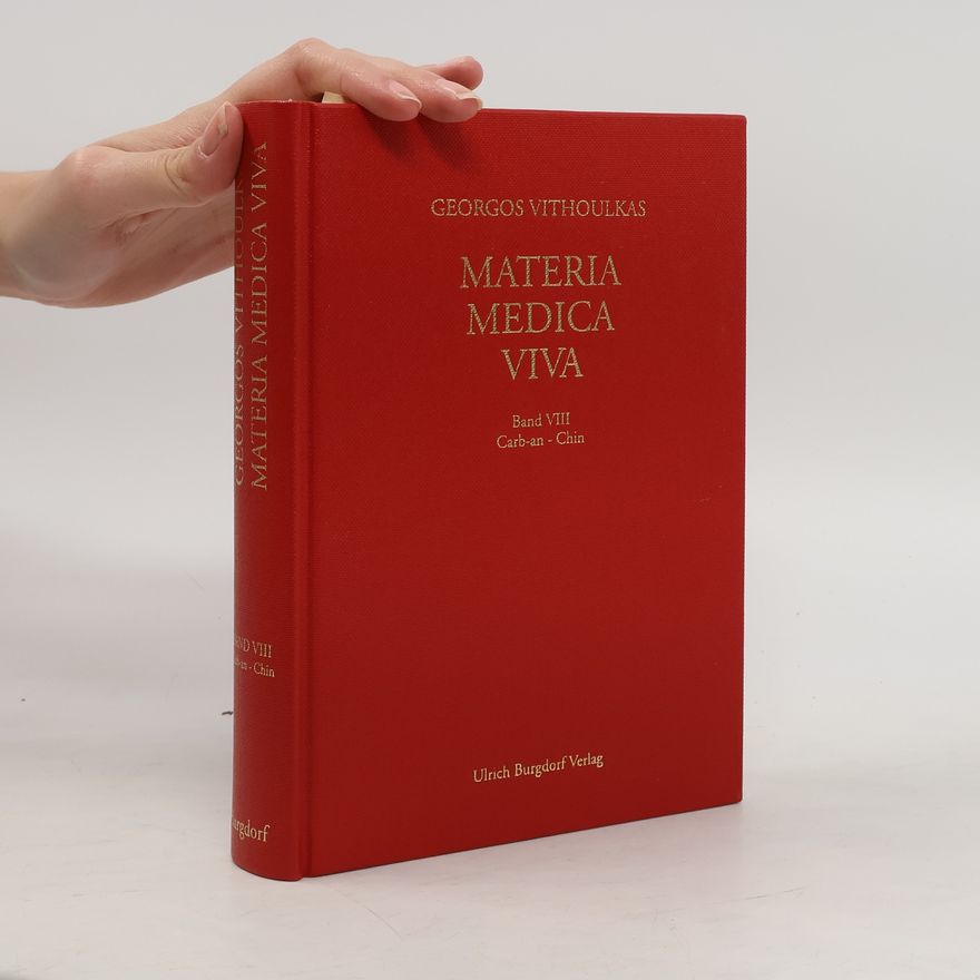 George Vithoulkas Materia medica viva
