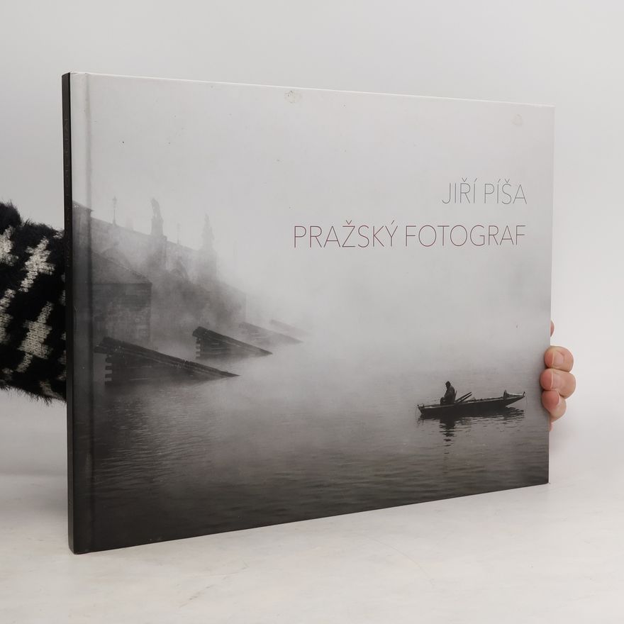 Jiří Píša Pražský fotograf