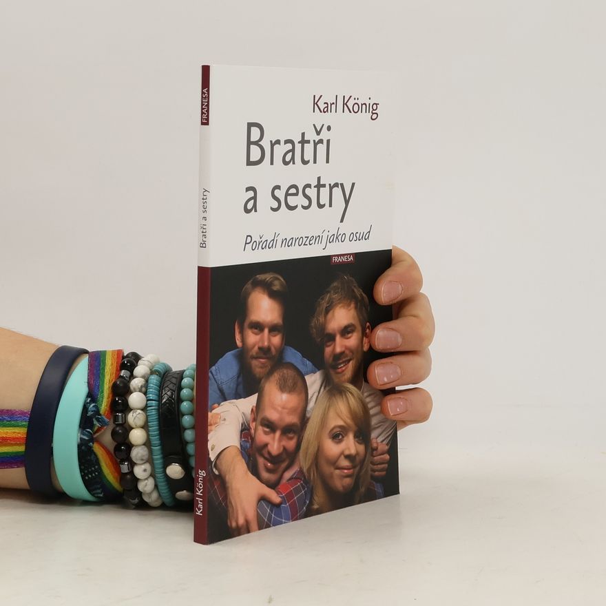 Karl König Bratři a sestry
