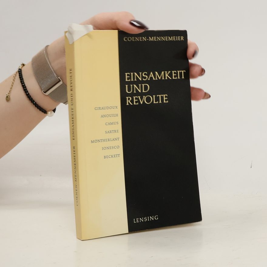 Brigitta Coenen-Mennemeier Einsamkeit und Revolte