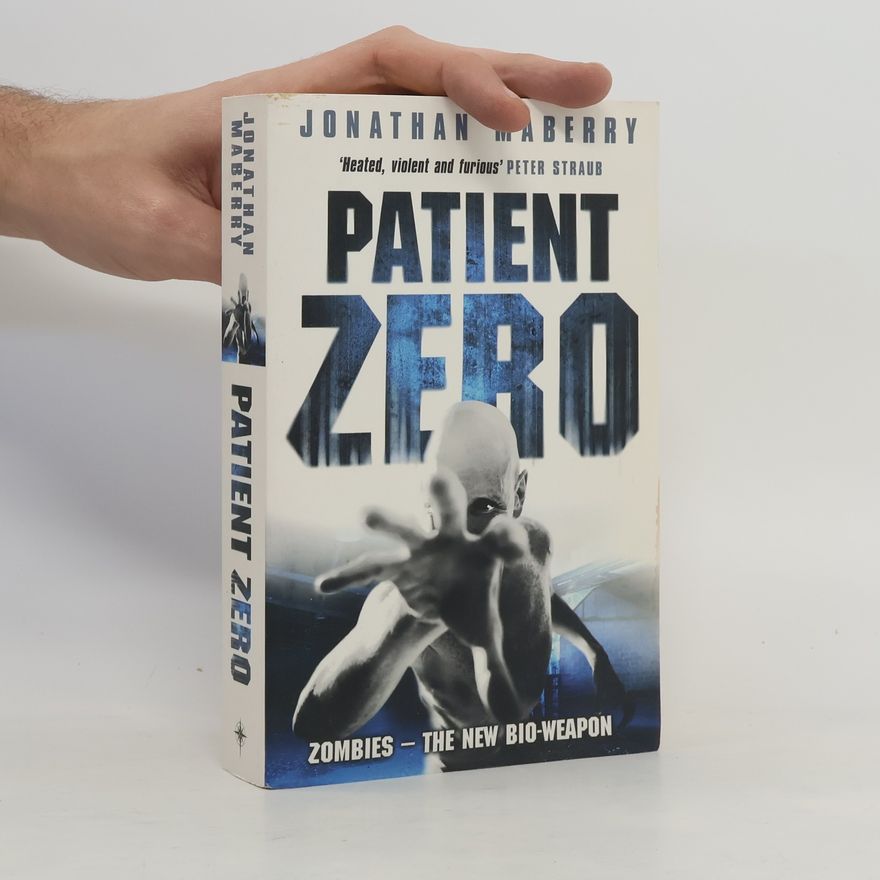 Jonathan Maberry Patient Zero