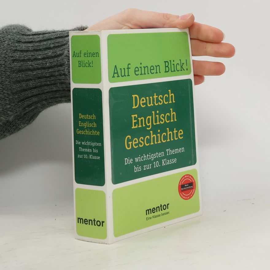 Dietmar Schäfer Auf einen Blick! Deutsch, Englisch, Geschichte. Die wichtigsten Themen bis zur 10. Klasse