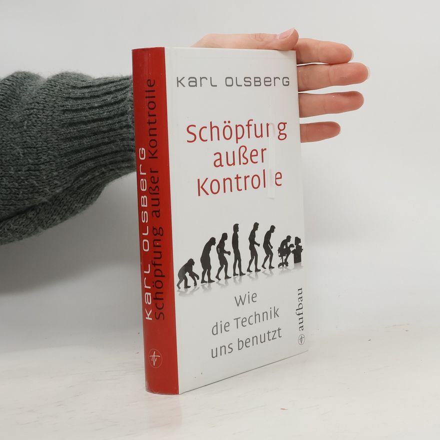 Karl Olsberg Schöpfung außer Kontrolle