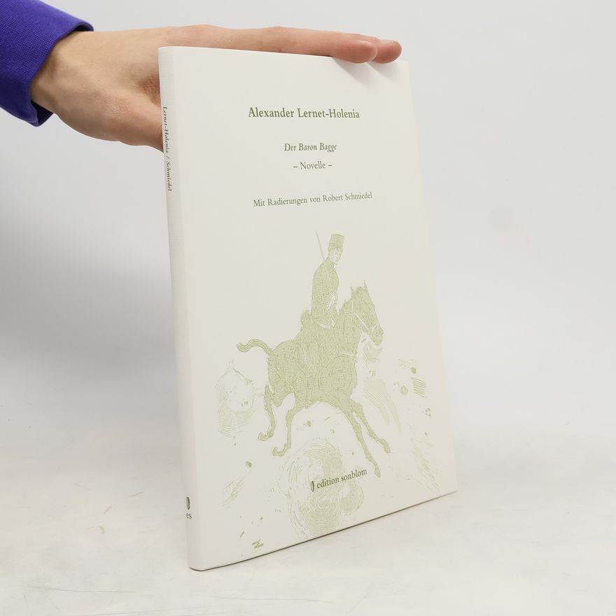 Alexander Lernet-Holenia Der Baron Bagge