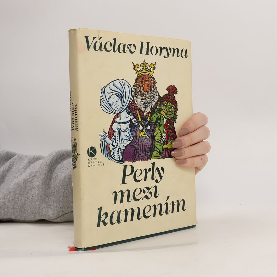Václav Horyna Perly mezi kamením
