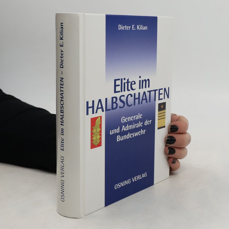 Dieter E. Kilian Elite im Halbschatten