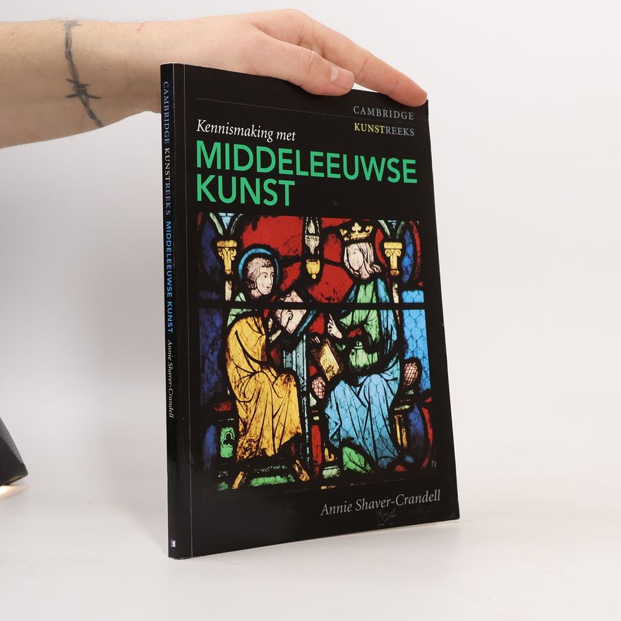Annie Shaver-Crandell Kennismaking met Middeleeuwse Kunst