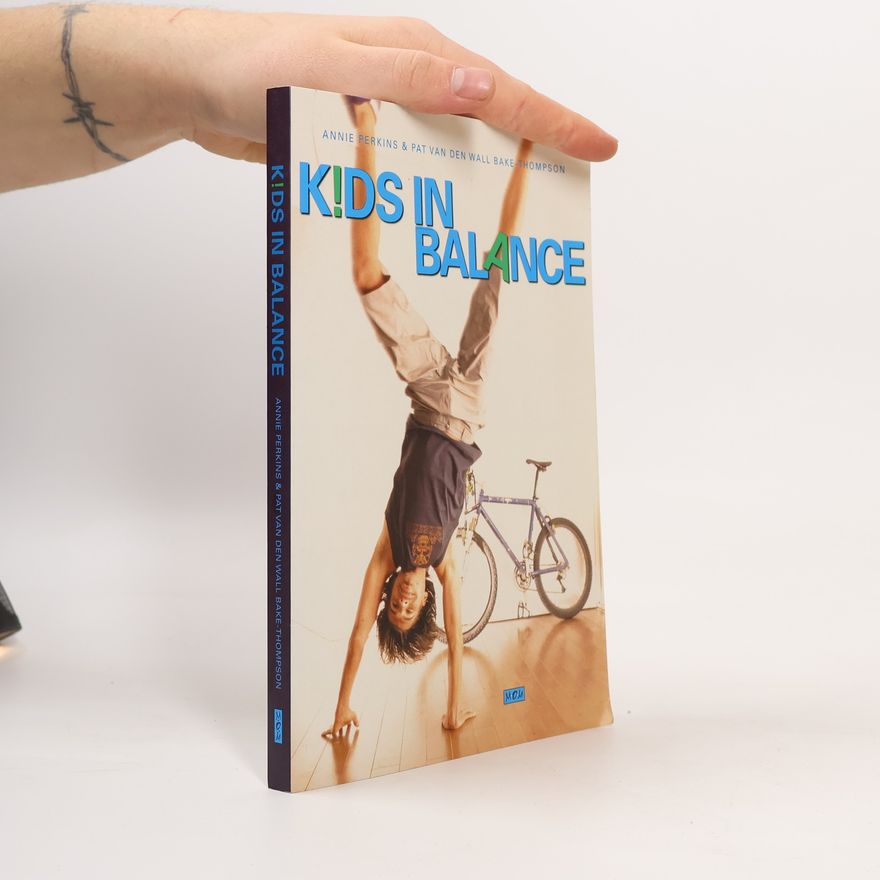 Pat Van Den Wall Bake-Thompson Kids in Balance