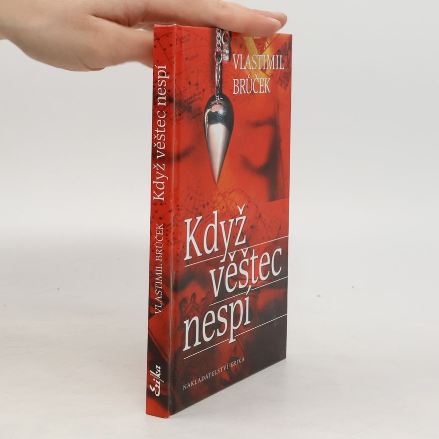 Vlastimil Brůček Když věštec nespí