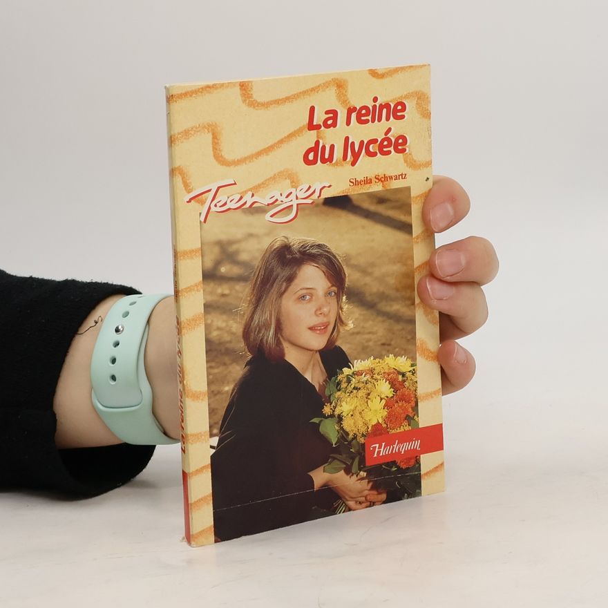 Sheila Schwartz La reine du lycée