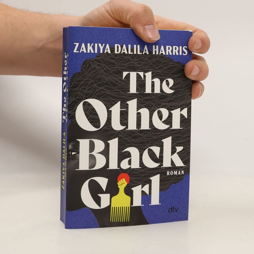 Zakiya Dalila Harris The Other Black Girl