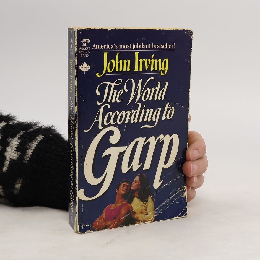 John Irving The World According to Garp