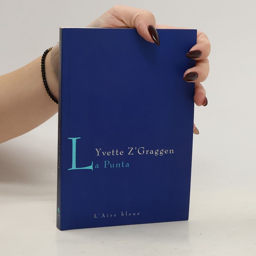 Yvette Z’Graggen La punta