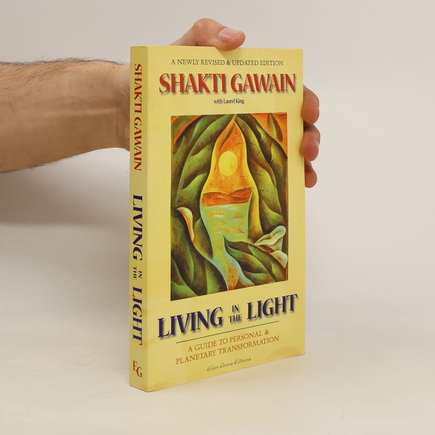 Shakti Gawain Living in the Light