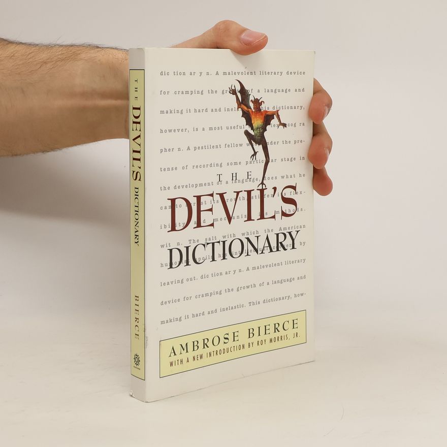 Roy Morris, Jr. The Devil's Dictionary